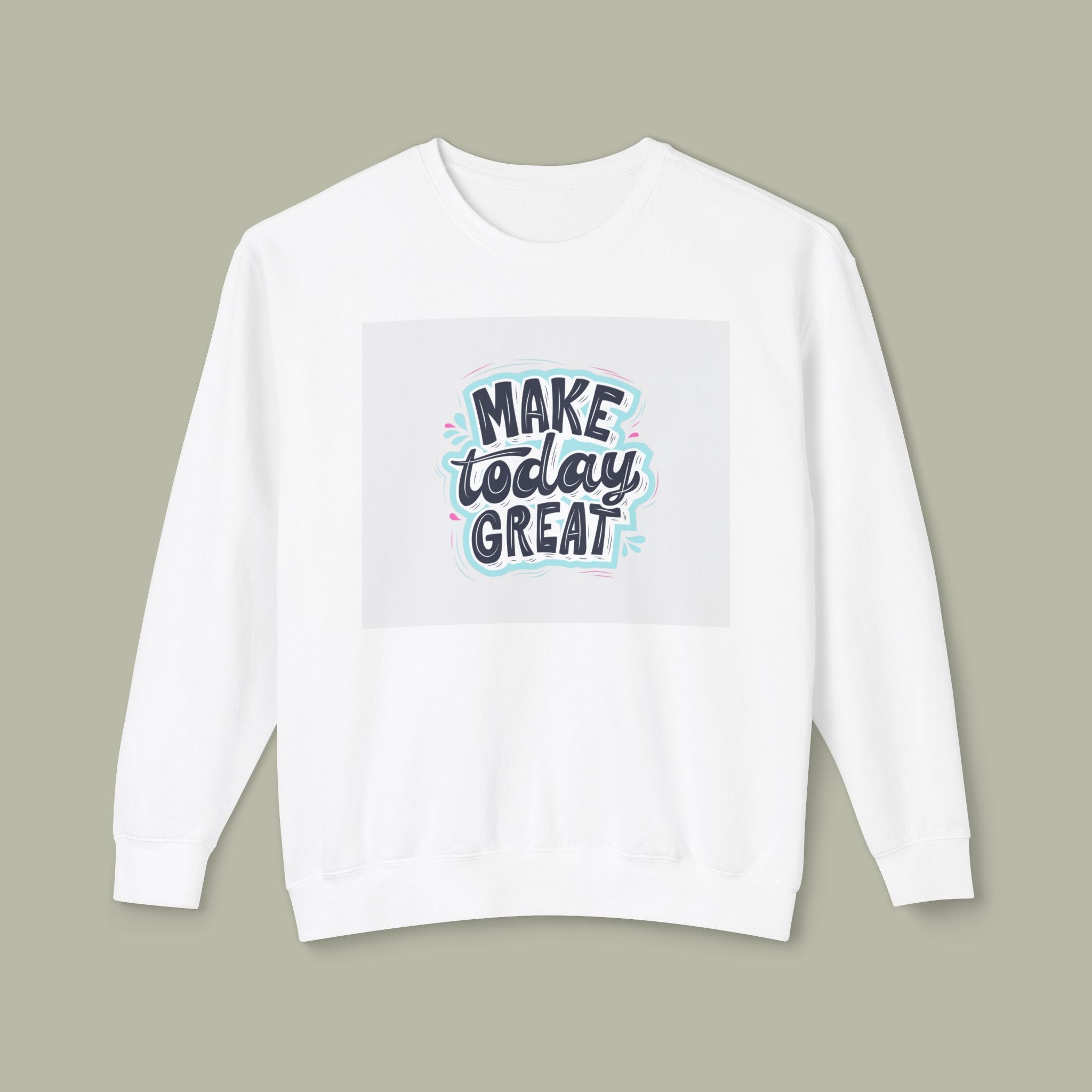 Make Today Great Sweatshirt — Cute Angry Cat "Told Ya It’s Not Meow" Crewneck